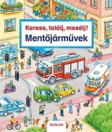 Mentőjárművek - Keress, találj, mesélj! 10.