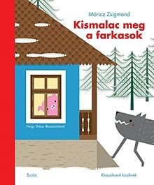 Kismalac meg a farkasok