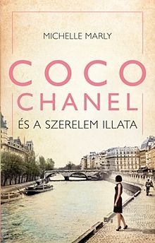 Coco Chanel és a szerelem illata