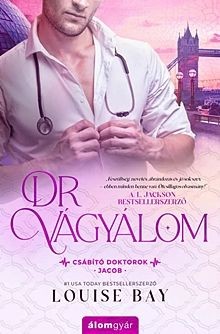 Dr. Vágyálom - Jacob - Csábító doktorok 1.